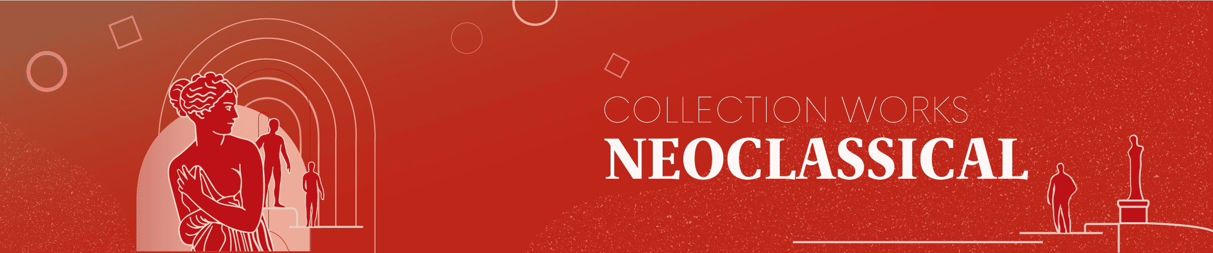 Neoclassical Collection Banner Memories of an Avenue