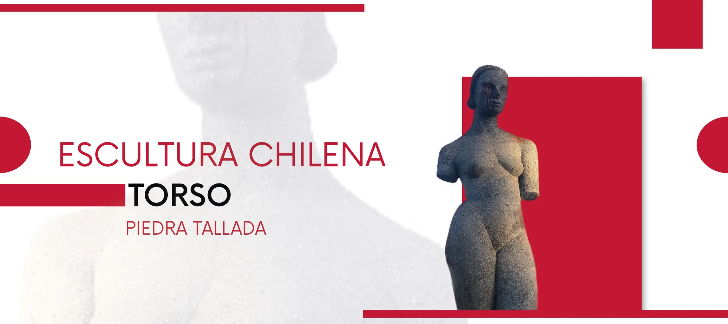 Banner de alta resolución de la escultura Torso de René Samuel Román